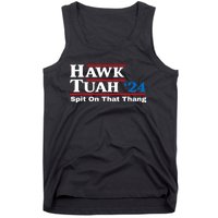 Funny Hawk Tush Spit On That Thing Presidential Candidate Parody Gift Tank Top