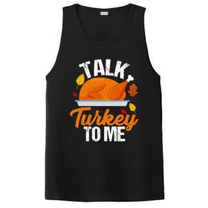 Funny Hilarious Thanksgiving Talk Turkey To Me Cute Gift PosiCharge Competitor Tank