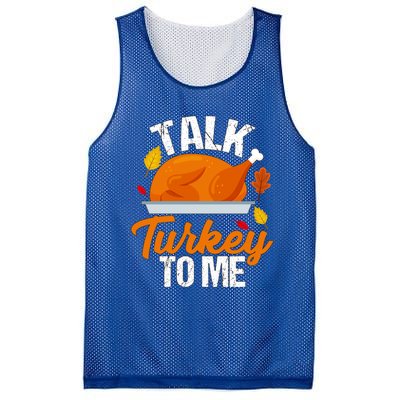 Funny Hilarious Thanksgiving Talk Turkey To Me Cute Gift Mesh Reversible Basketball Jersey Tank