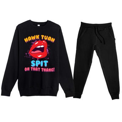 Funny Hawk Tuah Spit On That Thang Premium Crewneck Sweatsuit Set