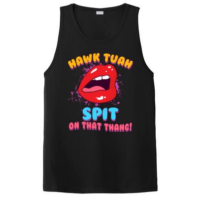 Funny Hawk Tuah Spit On That Thang PosiCharge Competitor Tank