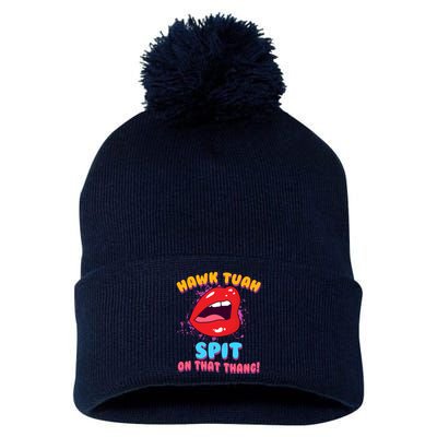 Funny Hawk Tuah Spit On That Thang Pom Pom 12in Knit Beanie