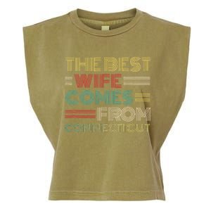 From Husband The Best Wife Comes From Connecticut Garment-Dyed Women's Muscle Tee