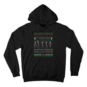 Funny Holiday Ugly Xmas I Prefer Halloween Christmas Sweater Hoodie