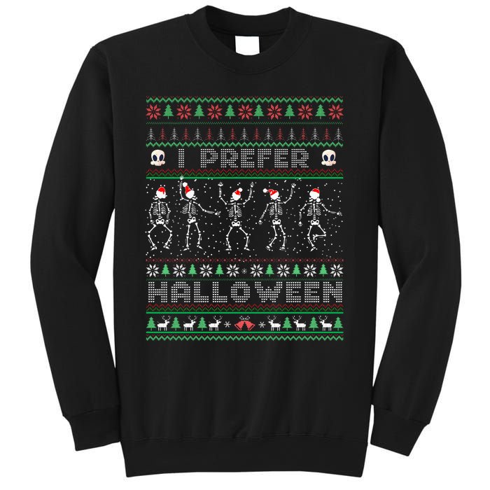 Funny Holiday Ugly Xmas I Prefer Halloween Christmas Sweater Sweatshirt