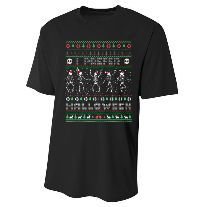 Funny Holiday Ugly Xmas I Prefer Halloween Christmas Sweater Performance Sprint T-Shirt