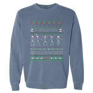 Funny Holiday Ugly Xmas I Prefer Halloween Christmas Sweater Garment-Dyed Sweatshirt