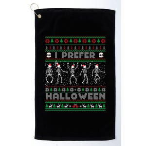 Funny Holiday Ugly Xmas I Prefer Halloween Christmas Great Gift Platinum Collection Golf Towel