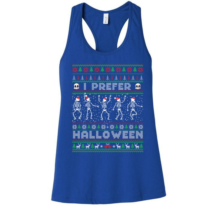 Funny Holiday Ugly Xmas I Prefer Halloween Christmas Great Gift Women's Racerback Tank