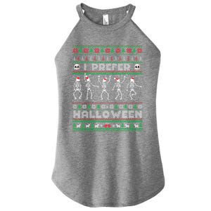 Funny Holiday Ugly Xmas I Prefer Halloween Christmas Great Gift Women's Perfect Tri Rocker Tank