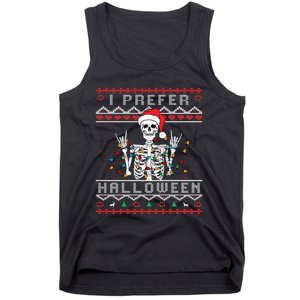 funny holiday Ugly xmas I prefer halloween christmas Tank Top