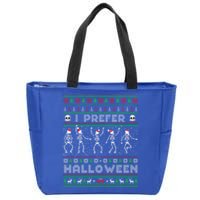 Funny Holiday Ugly Xmas I Prefer Halloween Christmas Great Gift Zip Tote Bag