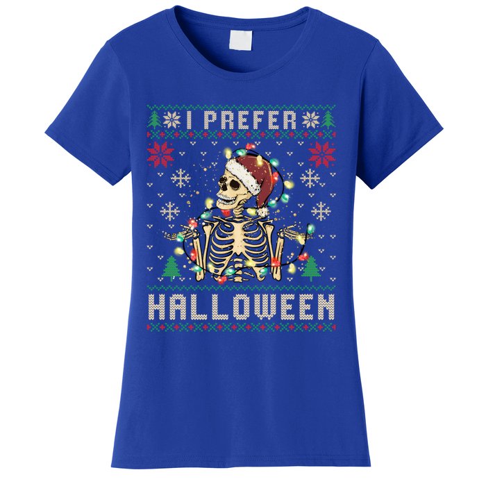 Funny Holiday Ugly Xmas I Prefer Halloween Christmas Gift Women's T-Shirt