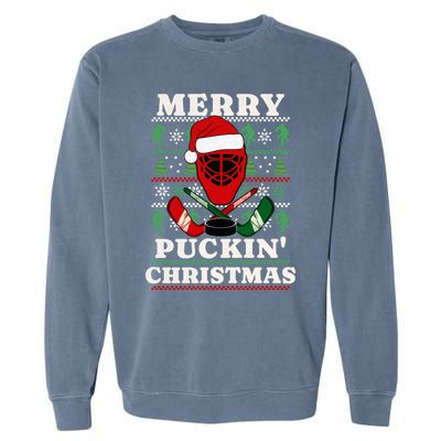 Funny Hockey Ugly Christmas Merry Puckin Christmas Meaningful Gift Garment-Dyed Sweatshirt