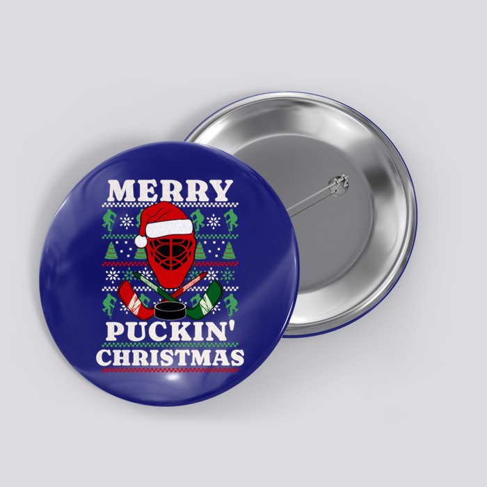 Funny Hockey Ugly Christmas Merry Puckin Christmas Meaningful Gift Button