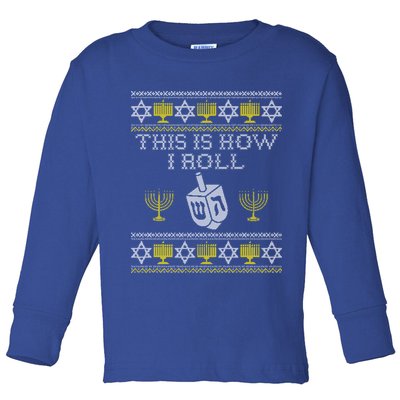 Funny Hanukkah Ugly Sweater Print This Is How I Roll Dreidel Gift Toddler Long Sleeve Shirt