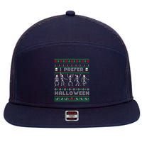 Funny Holiday Ugly Xmas I Prefer Halloween Christmas Sweater 7 Panel Mesh Trucker Snapback Hat