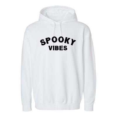 Funny Halloween Vibes Retro Spooky Ghost Boo Spooky Season Funny Gift Garment-Dyed Fleece Hoodie