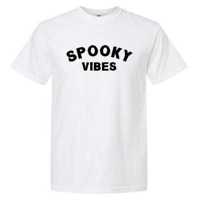 Funny Halloween Vibes Retro Spooky Ghost Boo Spooky Season Funny Gift Garment-Dyed Heavyweight T-Shirt