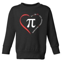 Funny Happy Valentine's Day Love Is Like Pi Math Teacher Toddler Sweatshirt