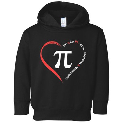 Funny Happy Valentine's Day Love Is Like Pi Math Teacher Toddler Hoodie