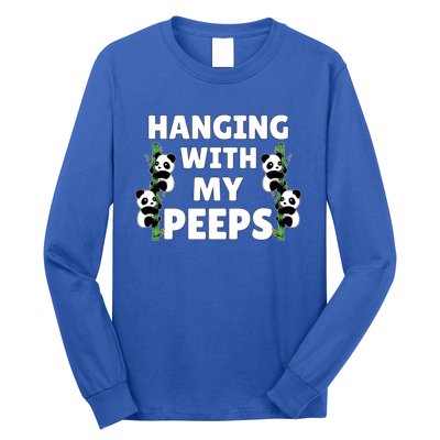 Funny Hanging With My Peeps Panda Gift Long Sleeve Shirt