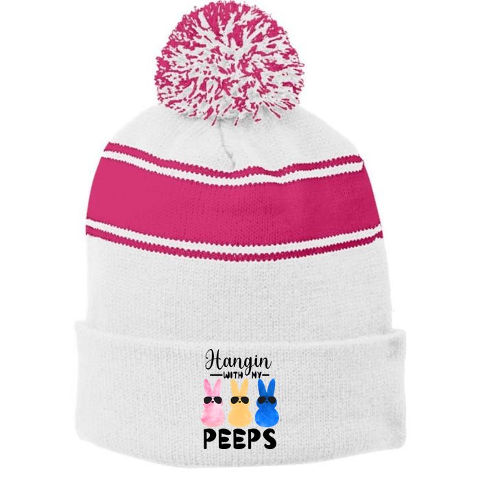 Funny Hangin With My Peeps Easter Bunny Chillin With Peeps Gift Stripe Pom Pom Beanie