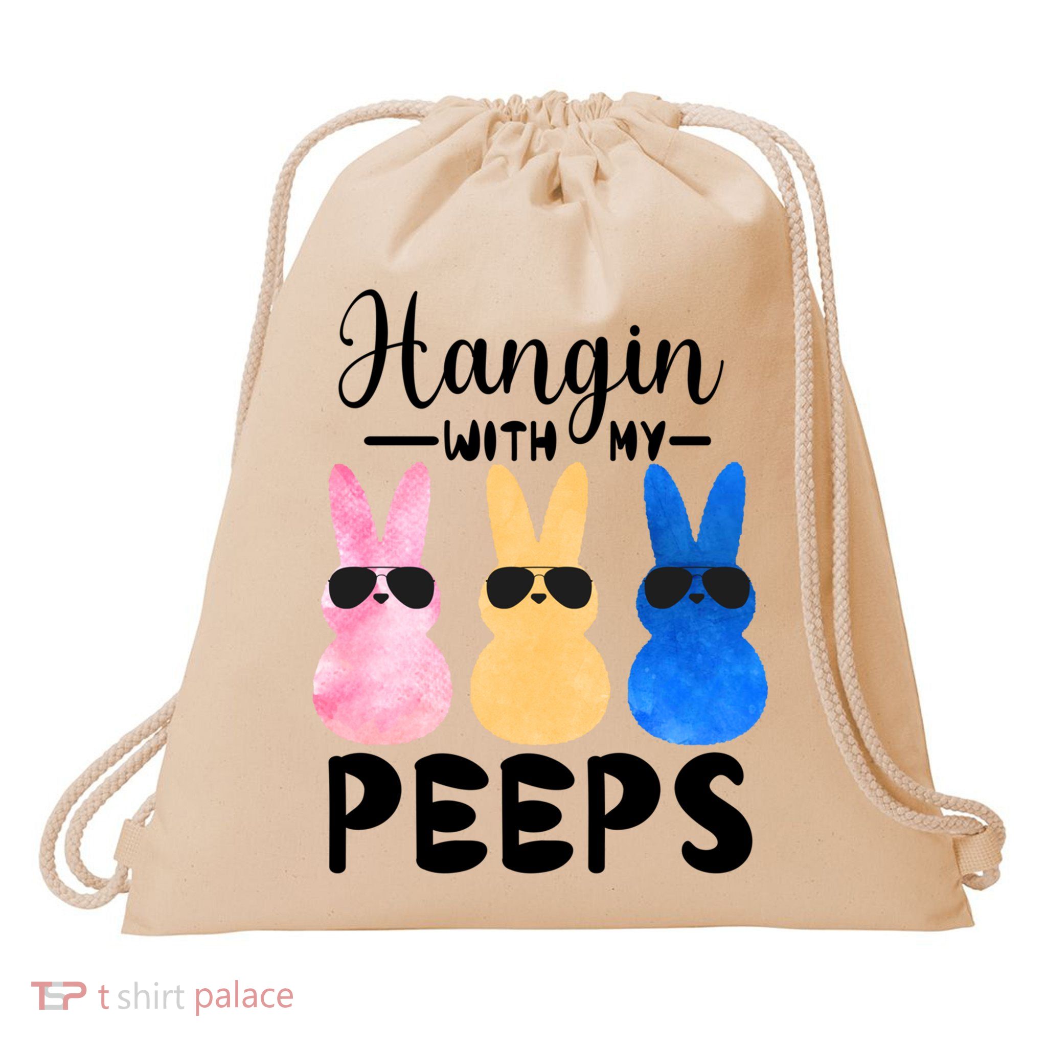 Funny Hangin With My Peeps Easter Bunny Chillin With Peeps Gift Drawstring Bag