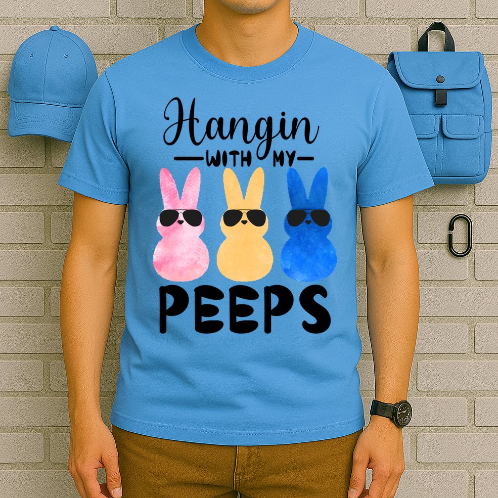 Funny Hangin With My Peeps Easter Bunny Chillin With Peeps Gift T-Shirt