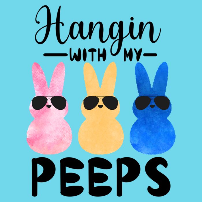 Funny Hangin With My Peeps Easter Bunny Chillin With Peeps Gift T-Shirt