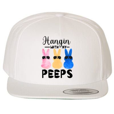 Funny Hangin With My Peeps Easter Bunny Chillin With Peeps Gift Wool Snapback Cap