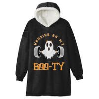 Funny Halloween Workout Gym Working On My Boo Ty Ghost Hooded Wearable Blanket