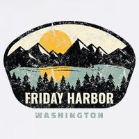 Friday Harbor Washington Outdoors San Juan Vacation Sweatshirt