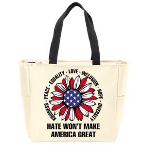 Funny Hate WonT Make America Great Hate WonT Make America Great Zip Tote Bag