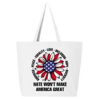 Funny Hate WonT Make America Great Hate WonT Make America Great 25L Jumbo Tote