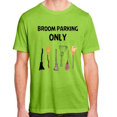 Funny Halloween Witch Lovers Costume Broom Parking Only Gift Adult ChromaSoft Performance T-Shirt