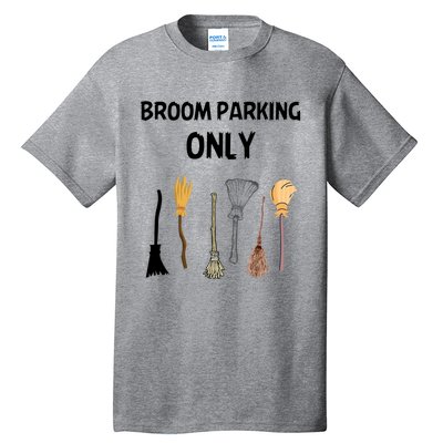 Funny Halloween Witch Lovers Costume Broom Parking Only Gift Tall T-Shirt