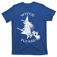 Funny Halloween Witch Please Distressed Great Gift T-Shirt