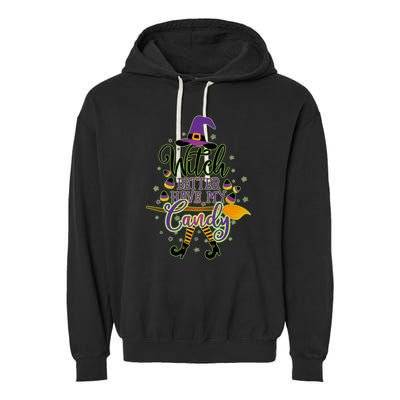 Funny Halloween Witch Better Have My Candy Garment-Dyed Fleece Hoodie