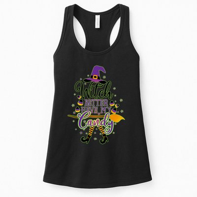 Funny Halloween Witch Better Have My Candy Womens Tank Top