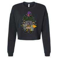 Funny Halloween Witch Better Have My Candy Cropped Pullover Crew