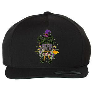 Funny Halloween Witch Better Have My Candy Wool Snapback Cap