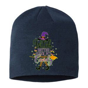 Funny Halloween Witch Better Have My Candy Sustainable Beanie