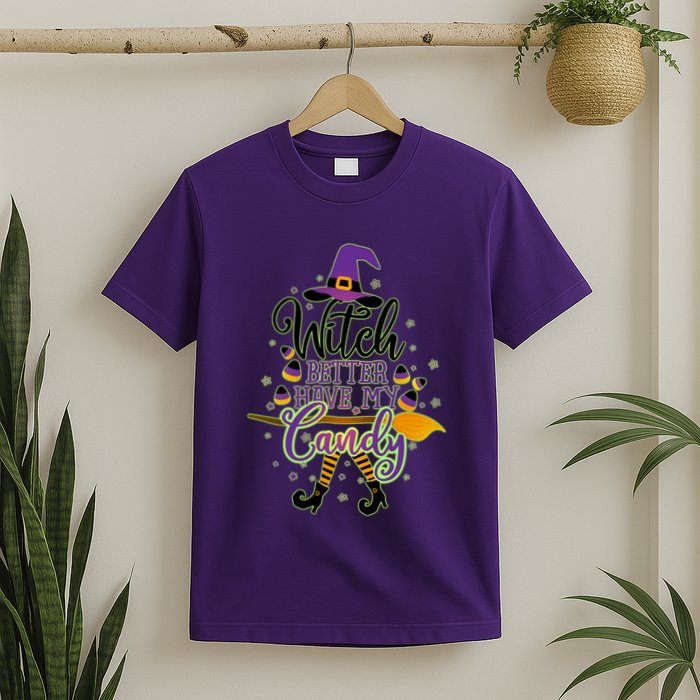 Funny Halloween Witch Better Have My Candy T-Shirt