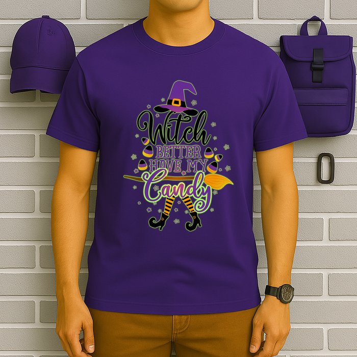 Funny Halloween Witch Better Have My Candy T-Shirt