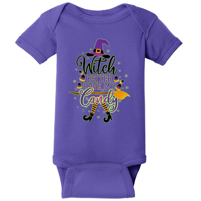 Funny Halloween Witch Better Have My Candy Baby Bodysuit