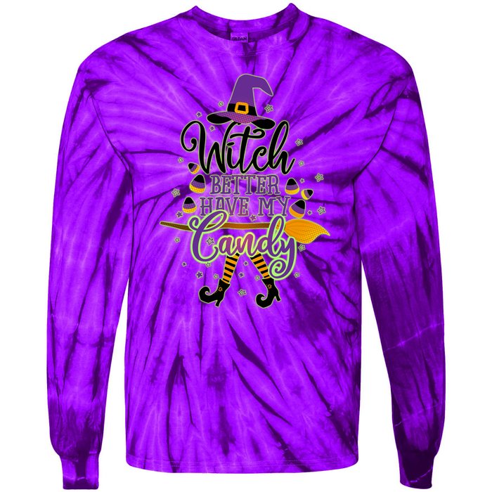 Funny Halloween Witch Better Have My Candy Tie-Dye Long Sleeve Shirt