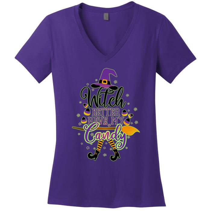 Funny Halloween Witch Better Have My Candy Women's V-Neck T-Shirt