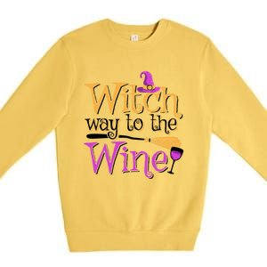 Funny Halloween Witch Way To The Wine Wine Er Funny Gift Premium Crewneck Sweatshirt