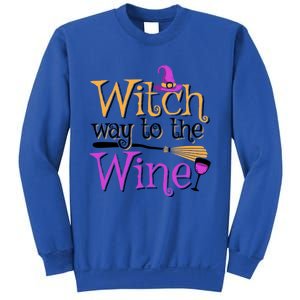 Funny Halloween Witch Way To The Wine Wine Er Funny Gift Sweatshirt